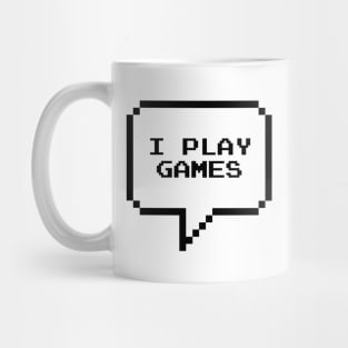 I play games Mug